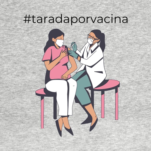 #taradaporvacina by Golden Eagle Design Studio